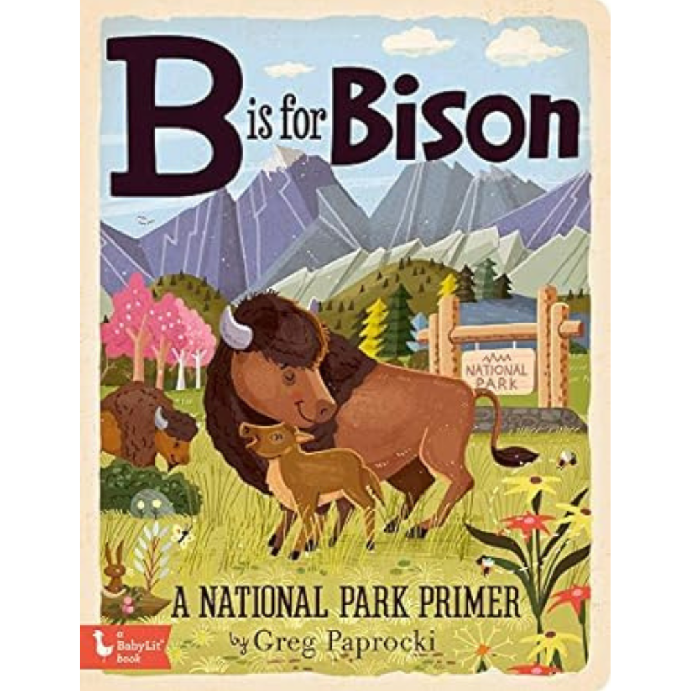 GIBBS SMITH B IS FOR BISON BY GREG PAPROCKI